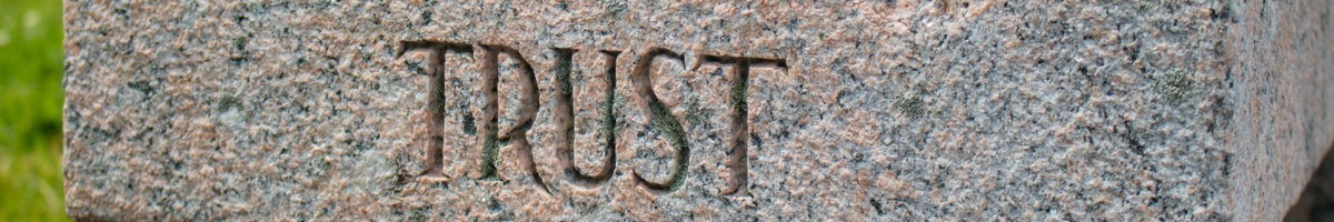 Trust carved in stone